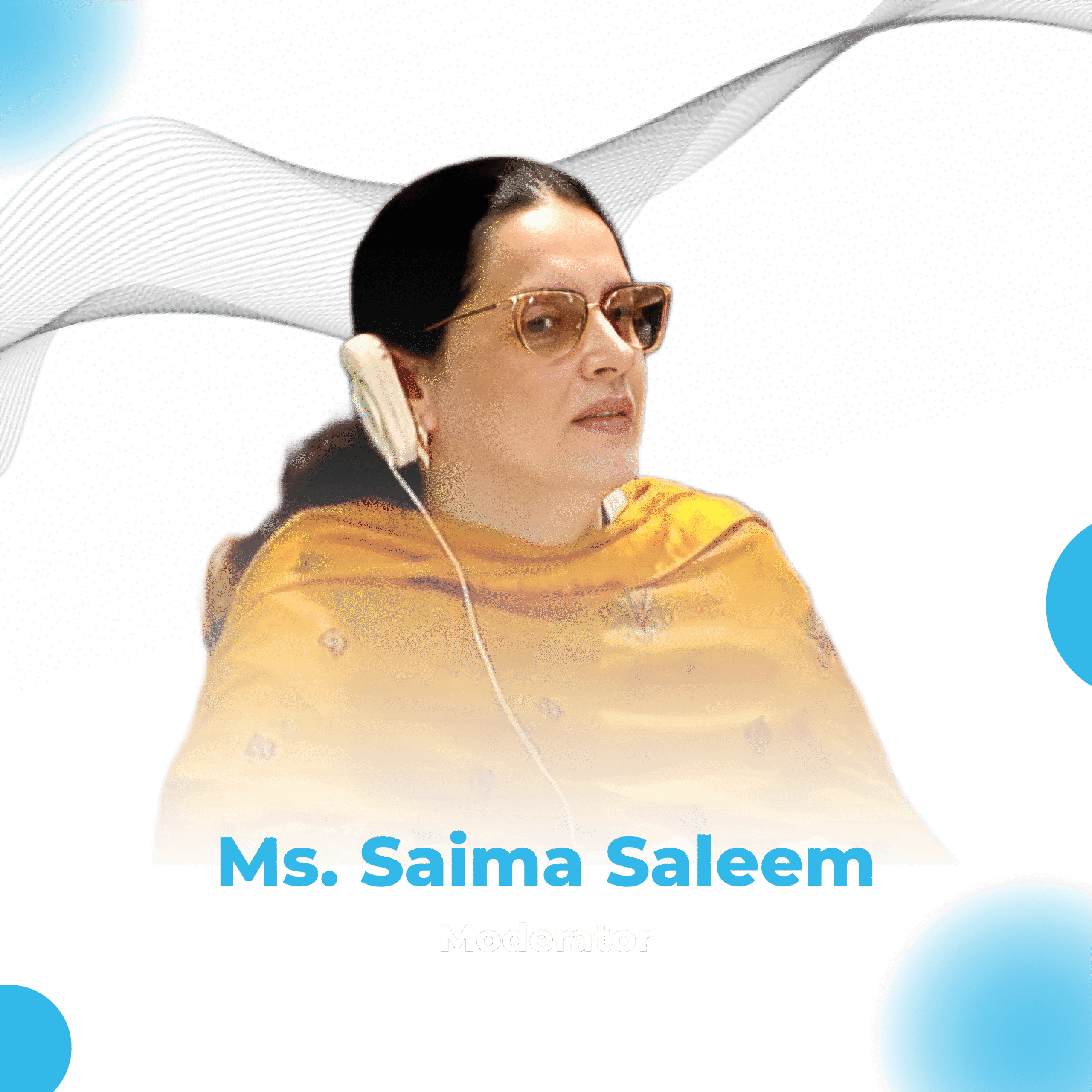 Ms. Saima Saleem,